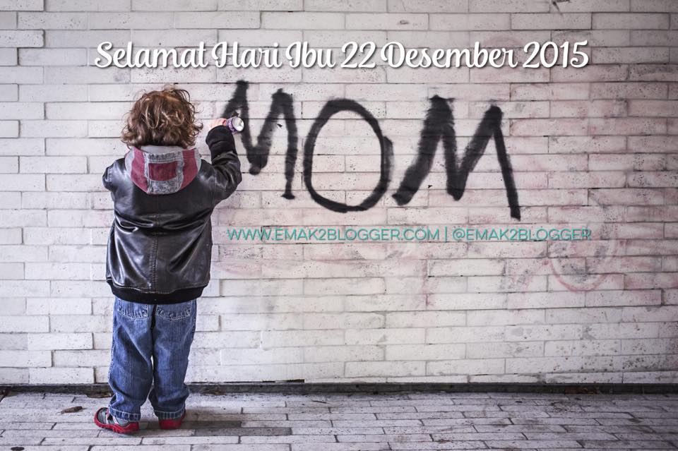 Selamat Hari Ibu 2015