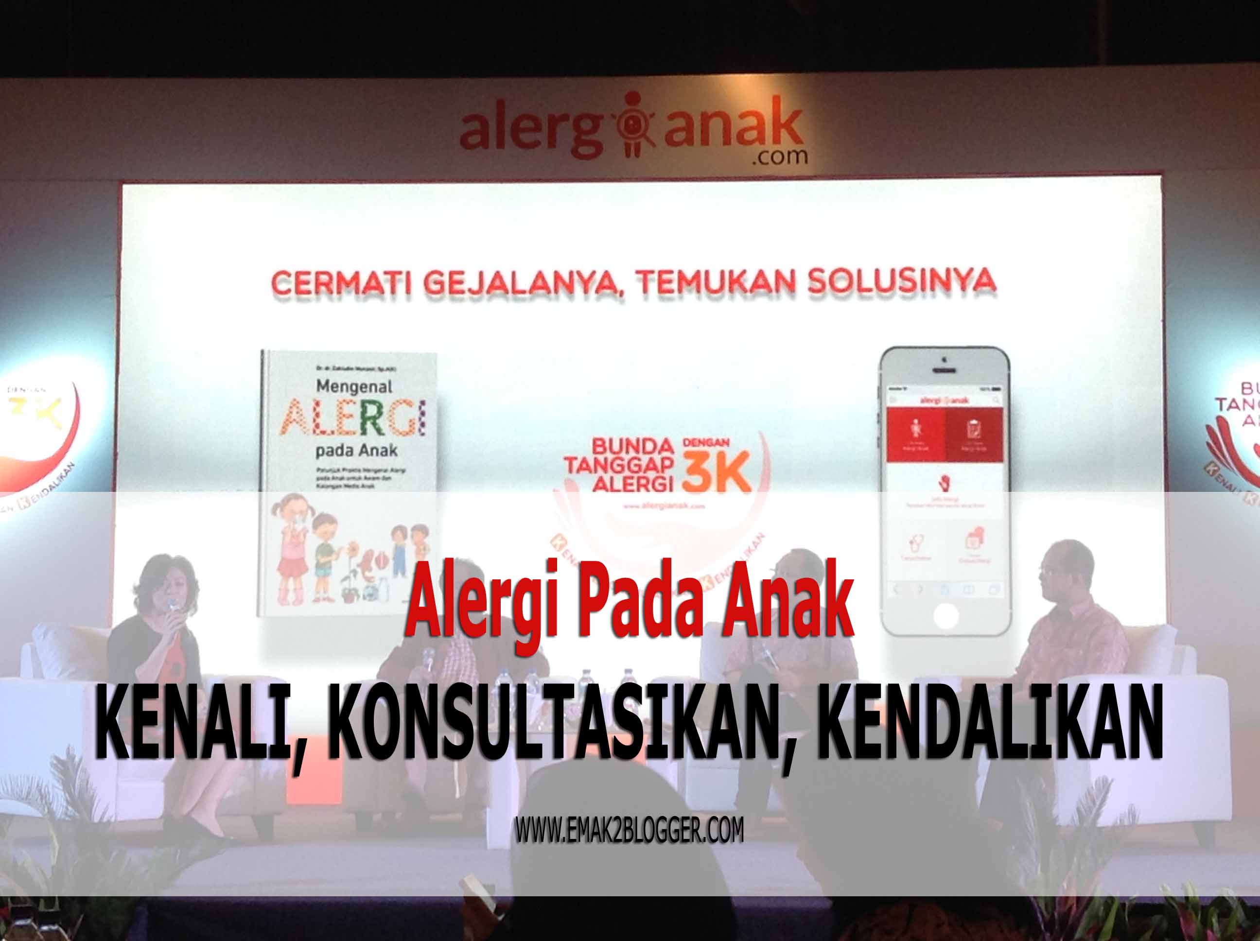 Alergi Pada Anak : Kenali, Konsultasikan, Kendalikan