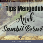 Mengedukasi Anak Saat Berwisata