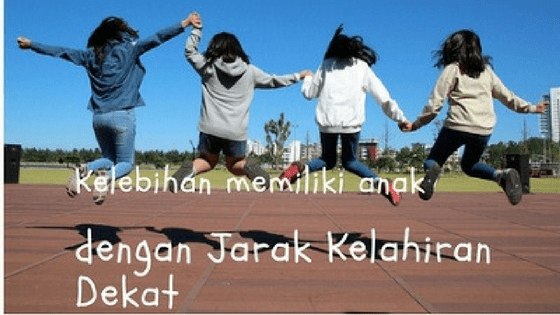 Jarak Kelahiran Rapat
