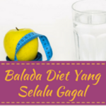 Diet Selalu Gagal