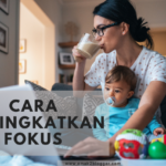 cara meningkatkan fokus