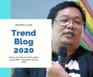 Trend Blog 2020 untuk Blogger Mumpuni