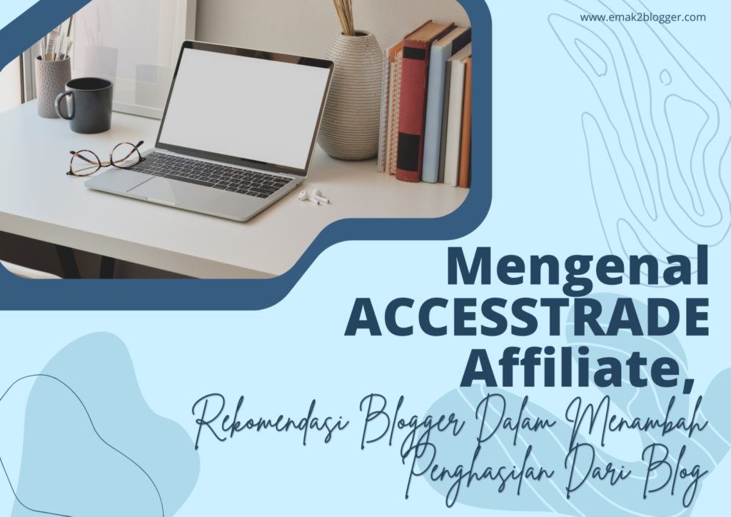 mengenal accesstrade affiliate